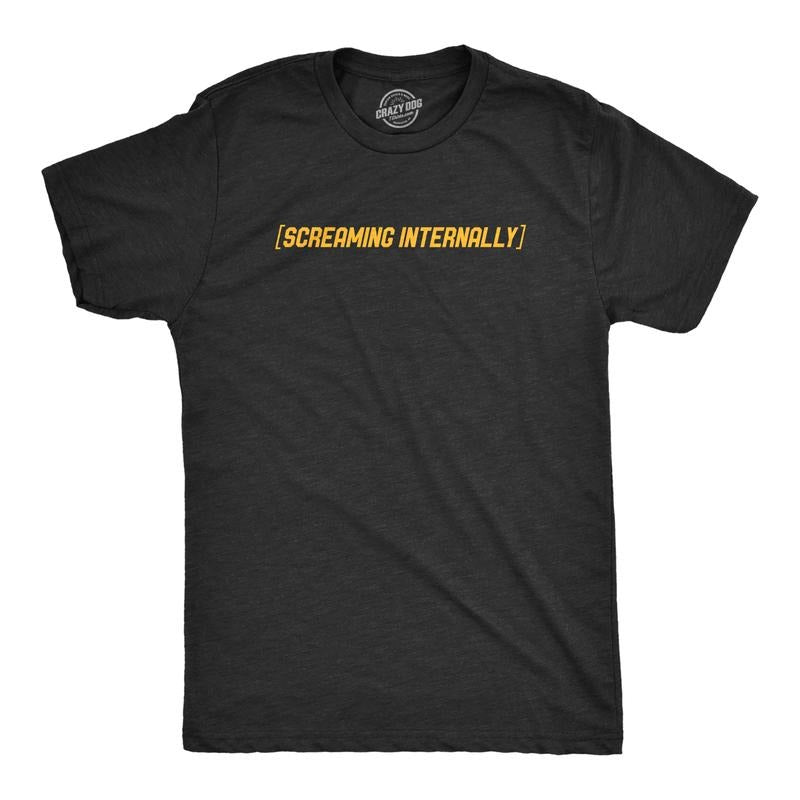 Mens Screaming Internally T Shirt Funny Mental Health Meme Tee For Guys Mens Funny T Shirts Cool Tees Soft Stylish Casual...