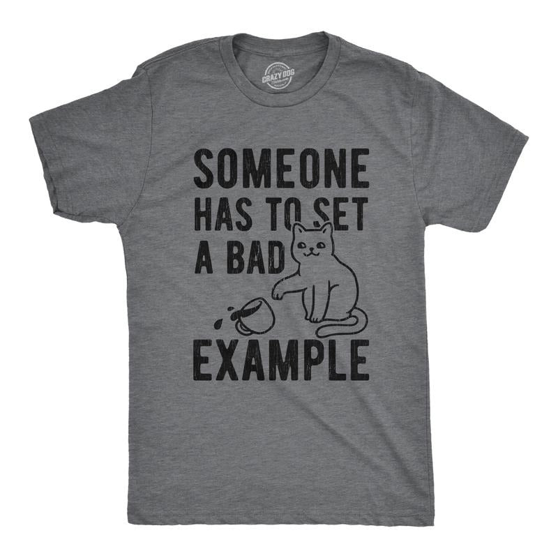 Mens Someone Has to Set A Bad Example Hilarious Coffee Cat Graphic T-Shirt Mens Funny T Shirts Cool Tees Soft Stylish...