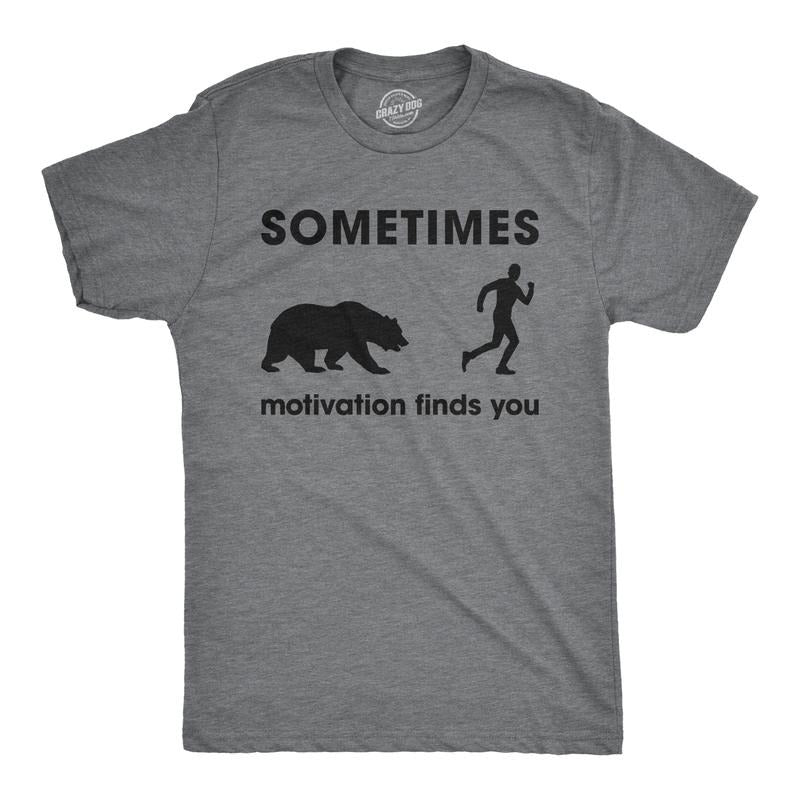 Mens Sometimes Motivation Finds You T shirt Funny Camping Dad Bear Sarcasm Tee Mens Funny T Shirts Cool Tees Soft Stylish Casual Menswear Sarcastic Apparel for Men Funny Camping Short Sleeve Novelty Dark Grey