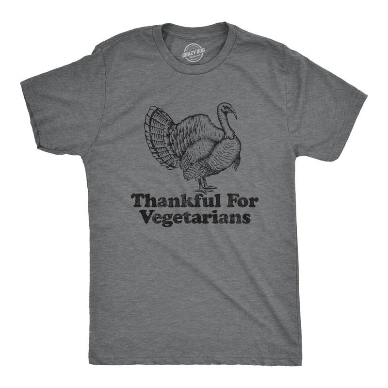 Mens Thankful For Vegetarians Tshirt Funny Turkey Day Thanksgiving Dinner Graphic Tee Hoodie, Sweatshirt | DripVista.com