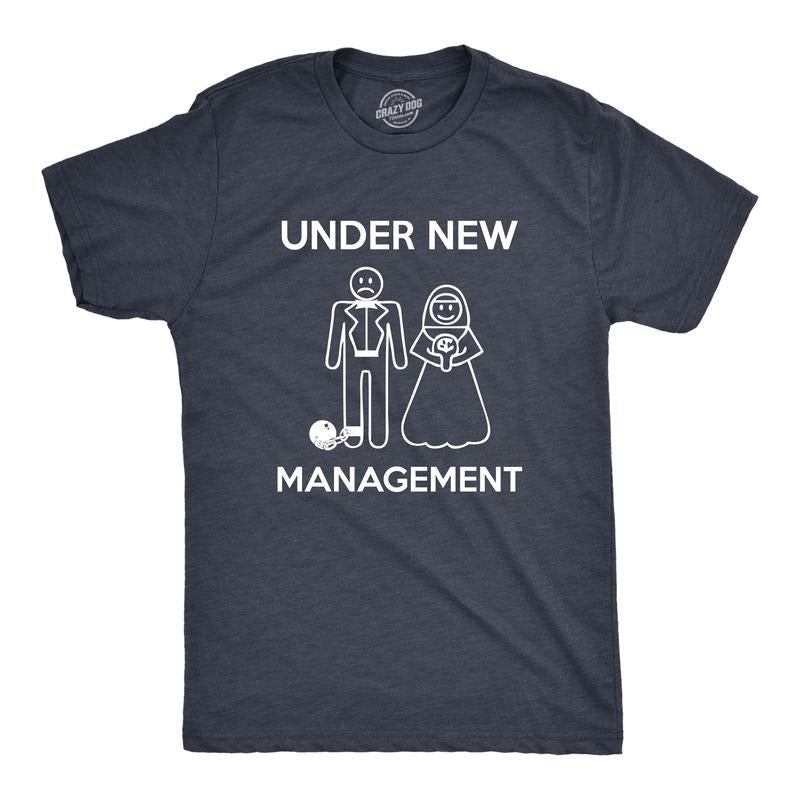 Mens Under New Management Funny Wedding Bachelor Party Novelty Tee For Guys Mens Funny T Shirts Cool Tees Soft Stylish...