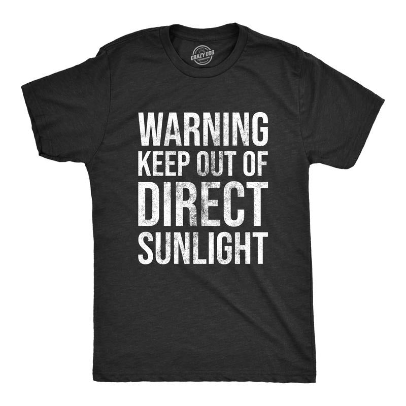 Mens Warning Keep Out Of Direct Sunlight T Shirt Funny Sarcastic Pale Sun Burn Joke Tee For Guys Mens Funny T Shirts Cool...