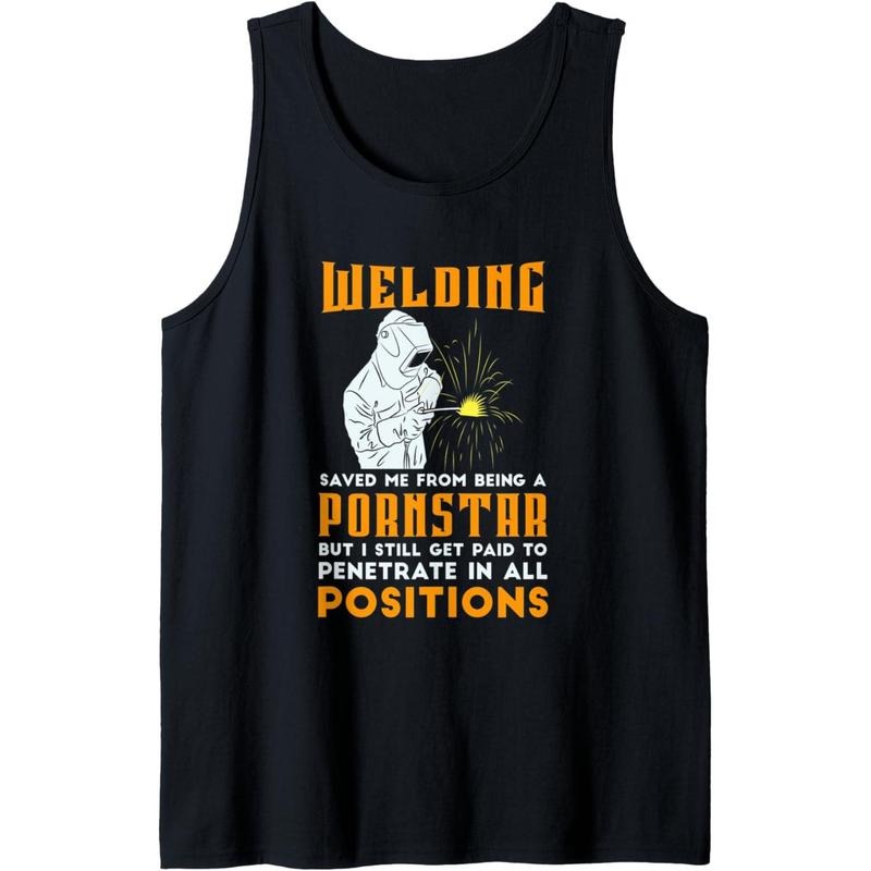 Mens Welding Saved Me From Being A Pornstar Funny Welder Gift Tank Top T-Shirts, Hoodie, Sweatshirt | DripVista.com