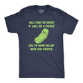 Mens Well Paint Me Green And Call Me A Pickle Cuz Im Done Dillin With You People Funny Joke Tee For Guys Mens Funny T Shirts Cool Tees Soft Stylish Casual Menswear Sarcastic Apparel for Men Funny Food Navy -