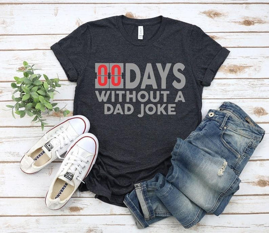 Mens Zero Days Without A Dad Joke Funny Shirt Hoodie Sweater, Daddy Shirt, Best Dad Ever Shirt, Gift for Dad, Gift for Husband