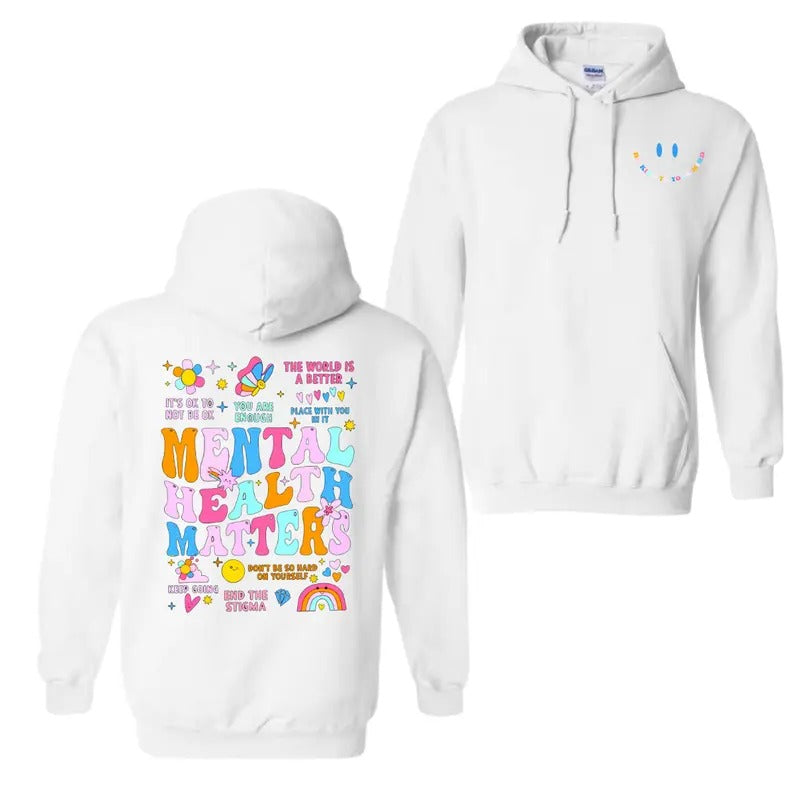 Mental Health Matters Hoodie T-Shirt, Be Kind To Your Mind Shirt, For Men And Women Sweatshirt | DripVista.com