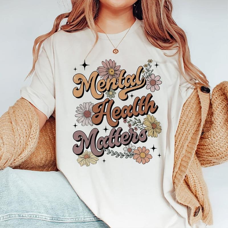 Mental Health Shirt, Mental Health Matters T-shirt, Floral Mental Health Awareness Tee, Inspirational Women Graphic Printed Short Sleeve T-shirt, Cotton Fabric Comfort Shirt For Women, Women's Tops, Womenswear Cotton Fabric Relaxed Fit Chic Style