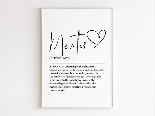 Mentor Definition Wall Art, Teacher Gifts, Thank You Gift, Mentor Gift, Coach Gift, Difference Maker Poster Prints No Frame, Gifts For Mentor Art Prints, Wall Art Home Decor, Large Wall Art, Gifts For Birthday Artwork Landscape Ornaments Photo