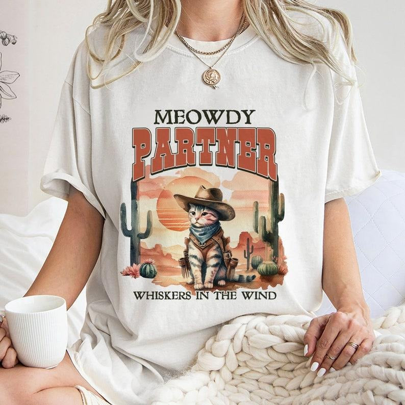 Meowdy Partner Whiskers In The Wind Shirt,Trending Unisex Tee Shirt Hoodie, Sweatshirt | DripVista.com