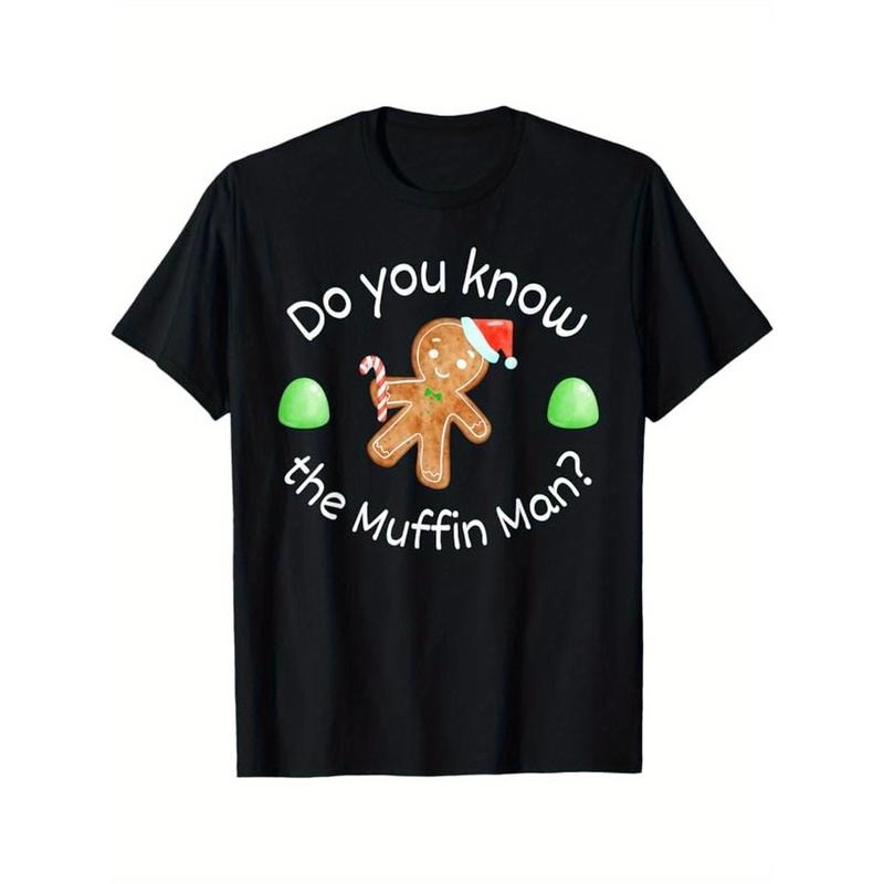 Merry Christmas Gingerbread: Do You Know the Muffin Man? T-Shirt, 100% Cotton, Gift for Men Women Dad Mom Friends,...