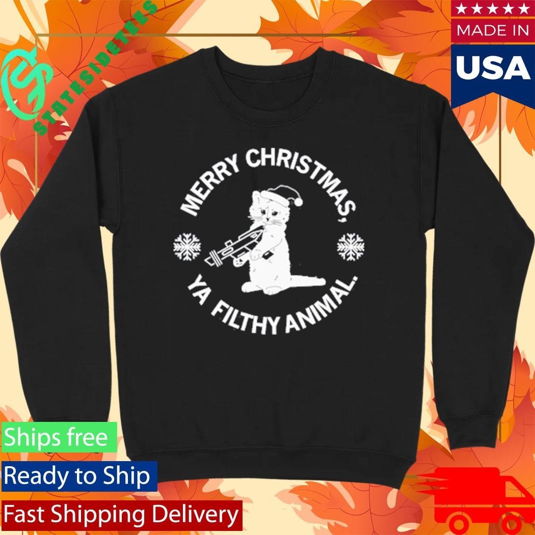 Merry Christmas Ya Filthy Animal Shirt