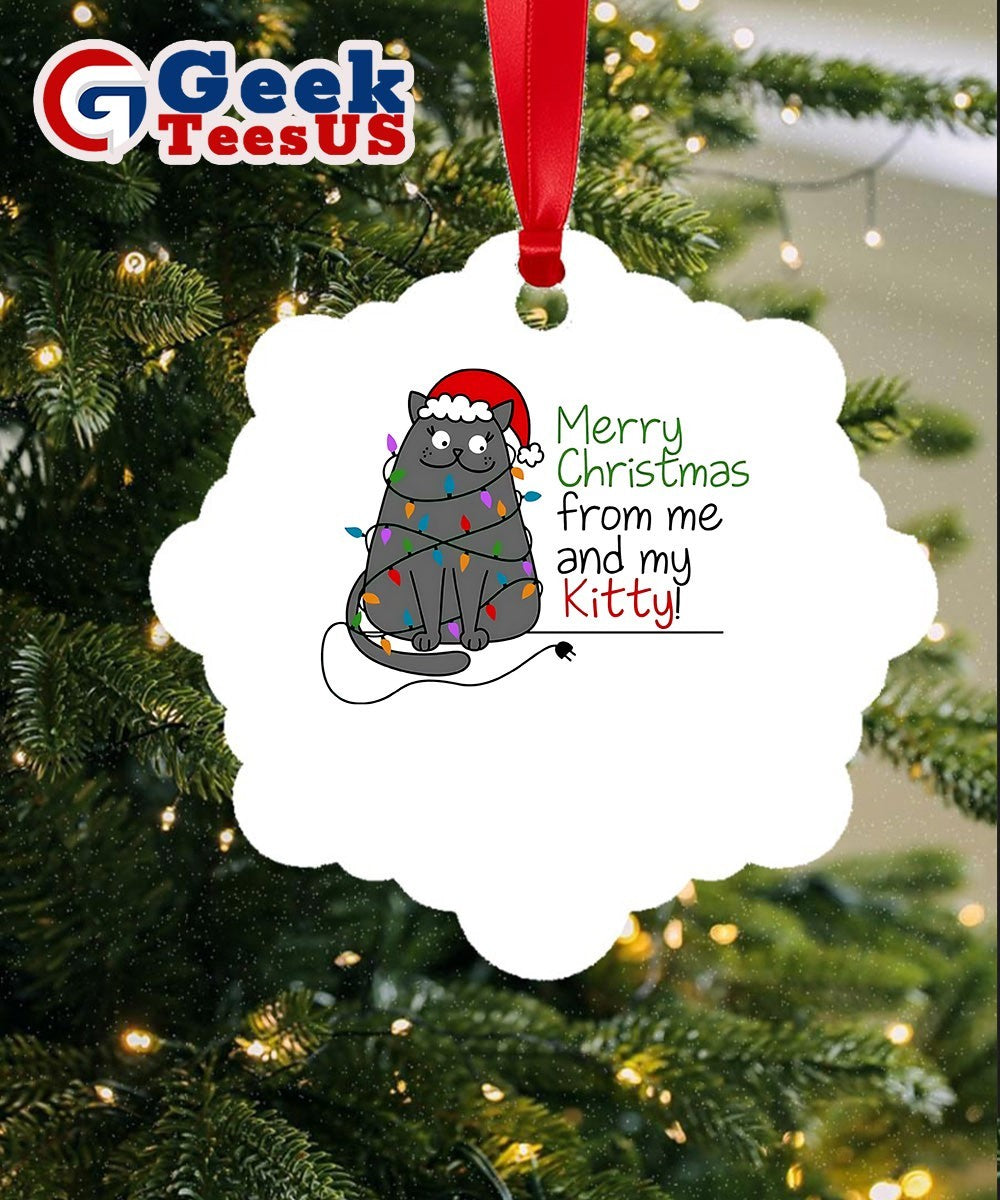 Merry Christmas from my Kitty funny Ornament