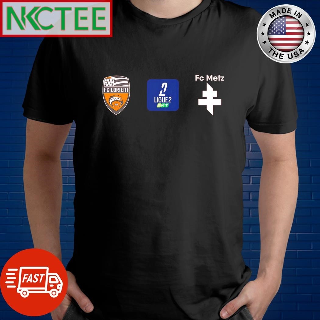 Metz VS Lorient Ligue 2 shirt