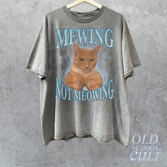 Mewing Not Meowing Funny Vintage Shirt, Retro Mewing 90s Bootleg Shirt, Meme Tee, Relaxed Unisex Cotton Tshirt