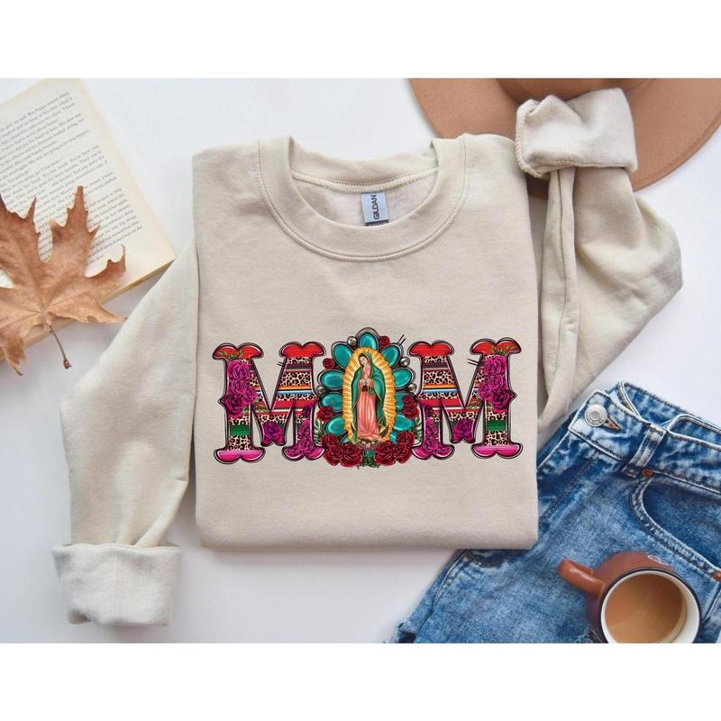 Mexican Mom Shirt and Sweatshirt with Virgen de Guadalupe | , Mother's Day Sweatshirt, hoodie Mexican Heritage Shirt,...