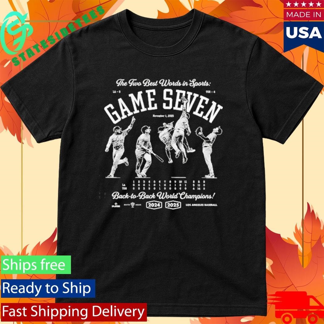 Miguel Rojas The Two Best Words In Sports Game Seven Back To Back Champions Shirt