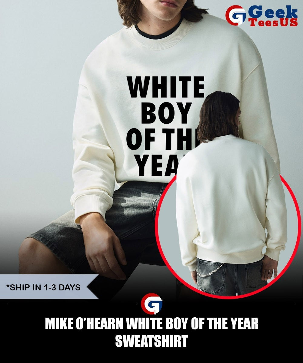 Mike O’Hearn White Boy Of The Year shirt
