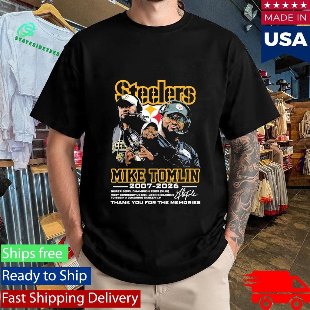 Mike Tomlin Steelers 2007 2026 Thank You For The Memories Shirt