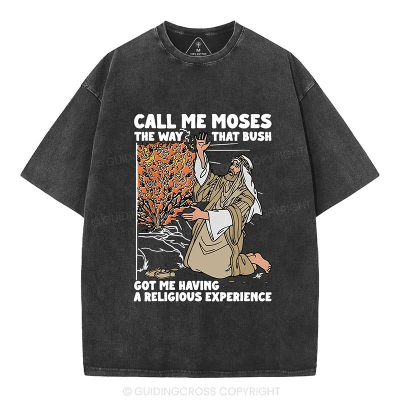 [ Mineral Wash ] Call Me Moses Christian Washed TShirt Jesus Graphic Washed Style Shirt Hoodie, Sweatshirt | DripVista.com