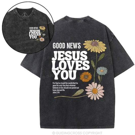 [ Mineral Wash ] Good News Jesus Loves You Christian Washed TShirt Jesus Graphic Washed Style Shirt