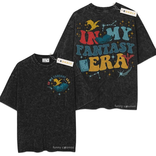 [ Mineral Wash ] In My Fantasy Era, Fourth Wings For Fans Lover Book, Bookish, Graphic Washed Style Shirt