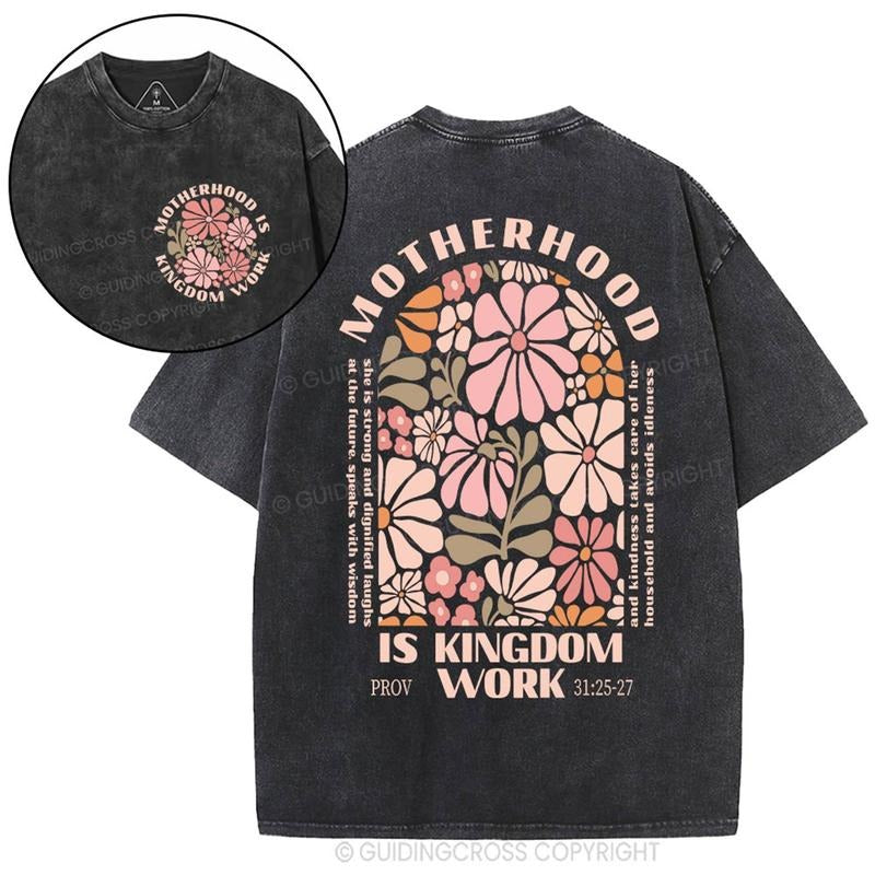 [ Mineral Wash ] Mother Hood Is Kingdom Work Christian Floral Washed TShirt Jesus, For Mother Day, Mom Life Gifts Graphic Washed Style Tshirt