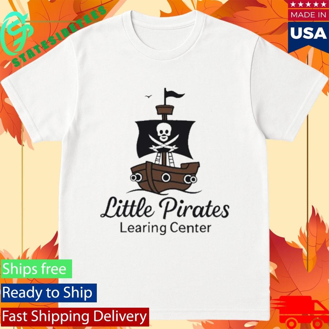 Minnesota Fraud Little Pirates Learning Center Shirt