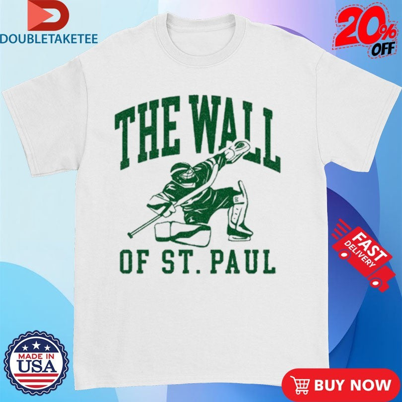 Official Minnesota Wild The Wall Of St. Paul NHL Shirts