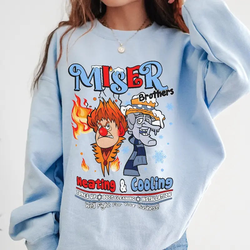 Miser Brothers Heating and Cooling Sweatshirt, Miser Brothers Too Much Hoodie, Funny The Year Without A Santa Claus Tee, We Are Too Much