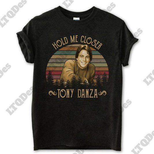 Misheard Song Lyrics Shirt, Hold Me Closer Tony Danza Vintage T-Shirt, Movies Quote Unisex TShirt