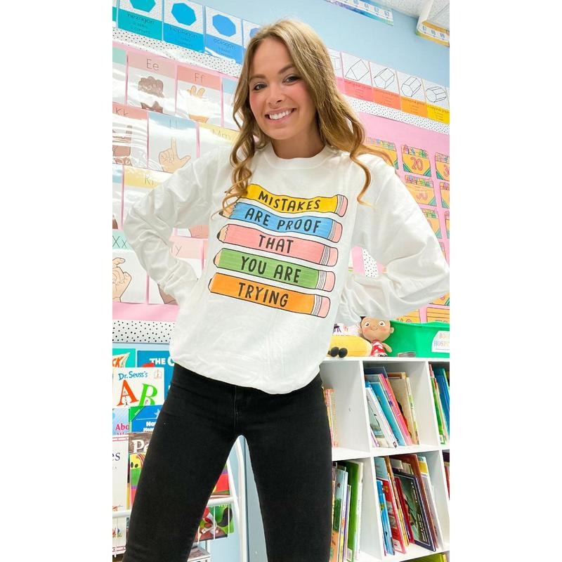 Mistakes Are Proof Long Sleeve T-Shirt Hoodie, Sweatshirt | DripVista.com