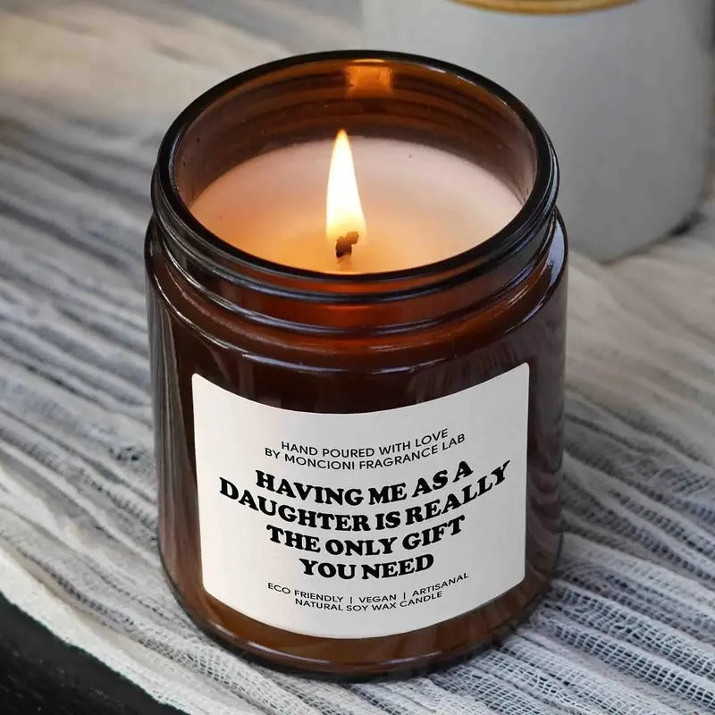 Mom Gift from Daughter,  Funny gift for Mom, Scented Soy Candle, Gift for Mom