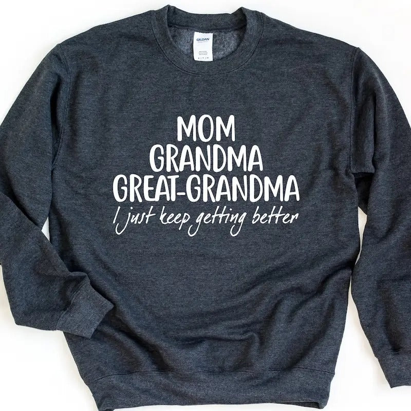 Mom Grandma Great-Grandma Sweatshirt, Pregnancy Announcement, Mother's Day Gift T-Shirts, Hoodie | DripVista.com