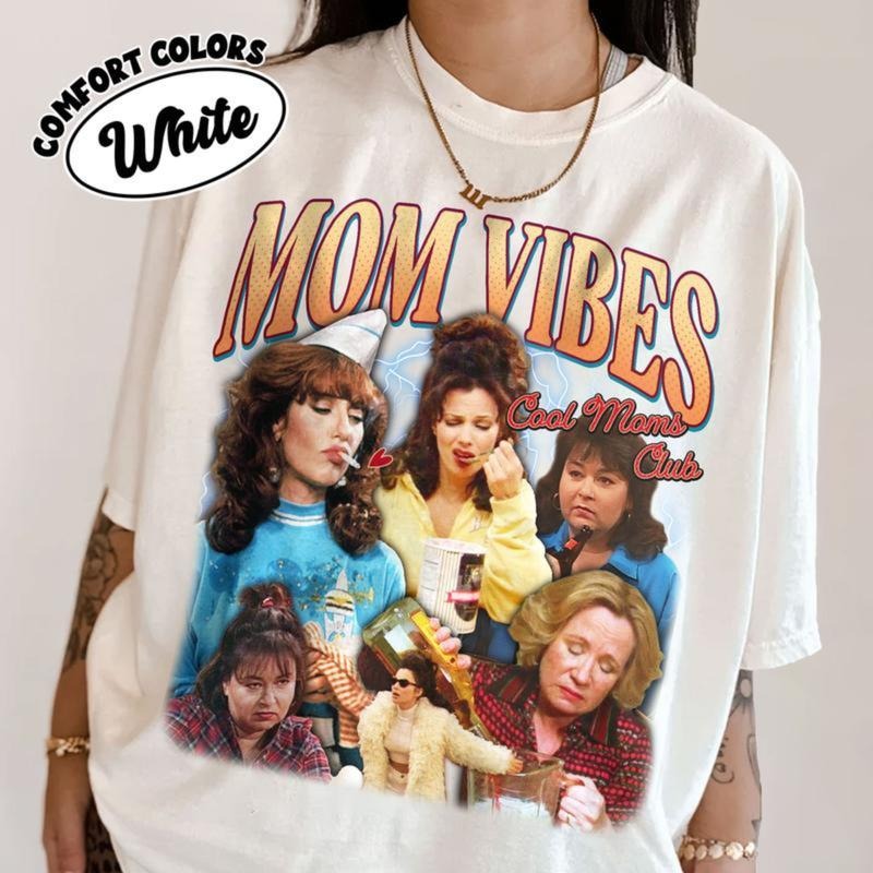 Mom Vibes T-shirt, Mom Vibes Shirt 70's Show Fun, The Nanny Shirt, Kitty Mom Vibes Shirt, Kitty Forman Shirt, Happy...