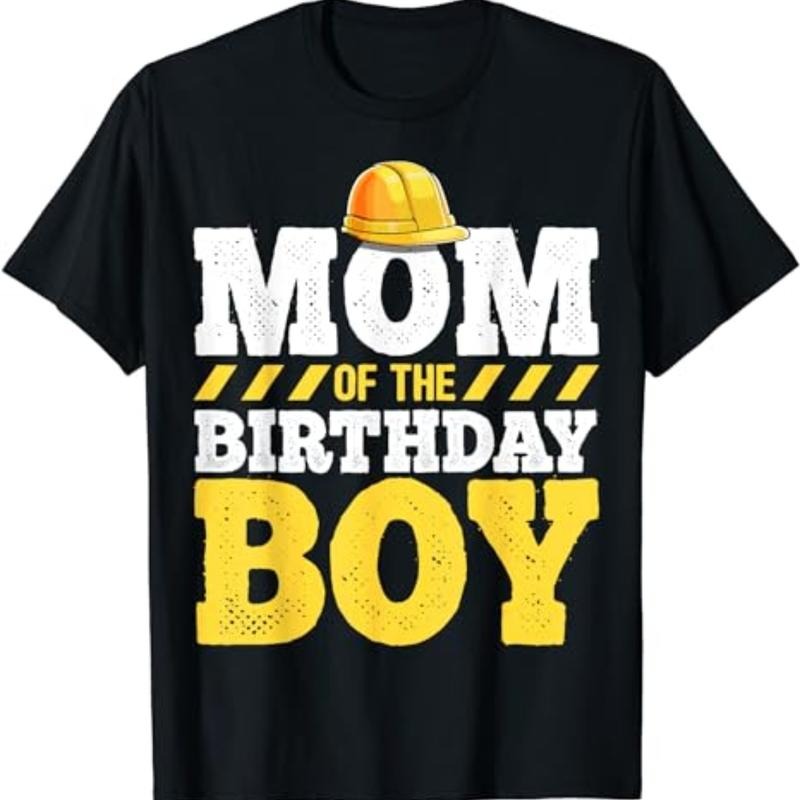 Mom of the Birthday Boy Construction Birthday Party Hat Gift T-Shirt Menswear Top Underwear Streetwear Tshirt Tropical...