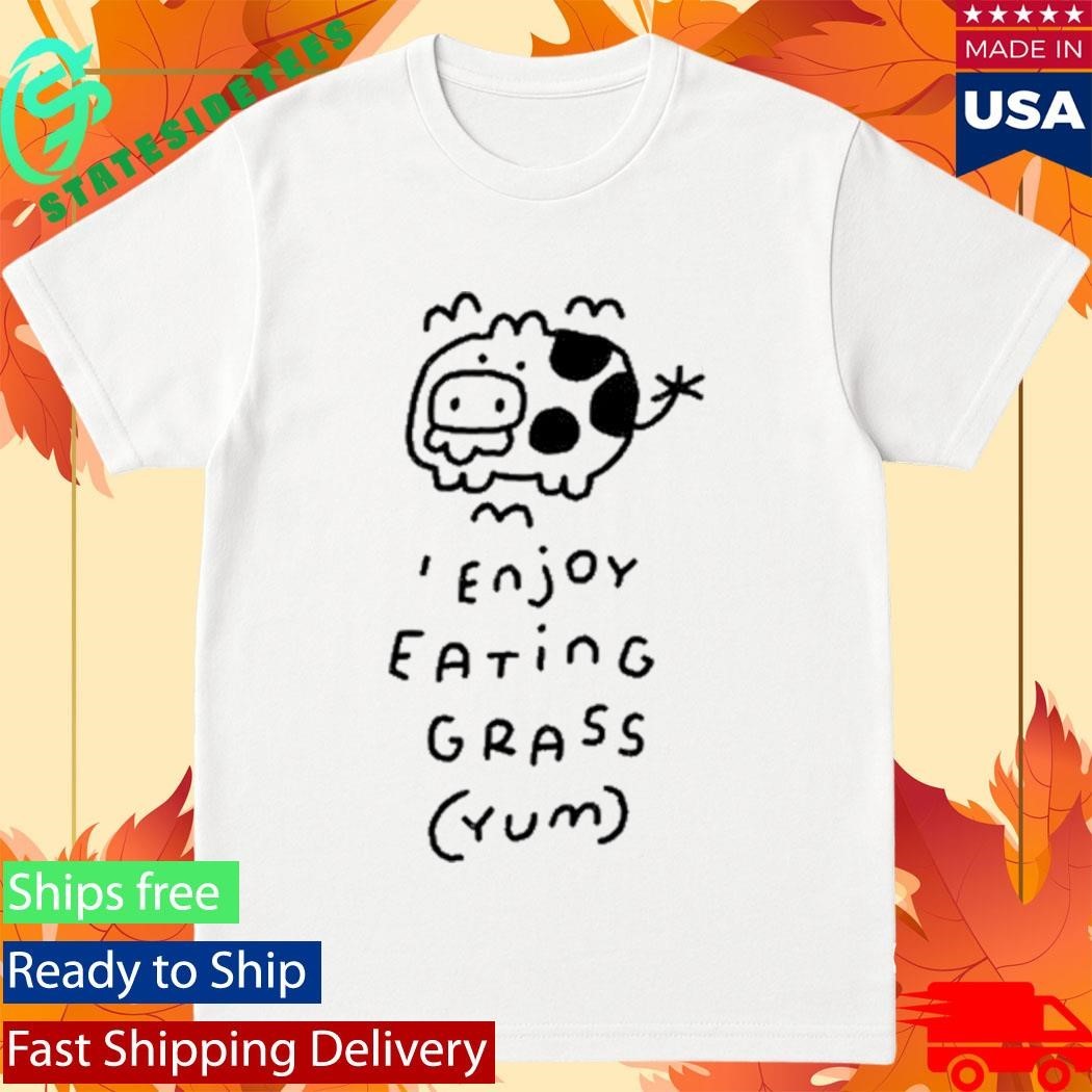 Momodraws Enjoy Eating Grass Yum Shirt