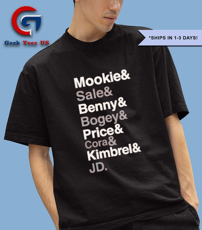 Mookie Sale Benny Bogey Price Cora Kimbrel JD shirt