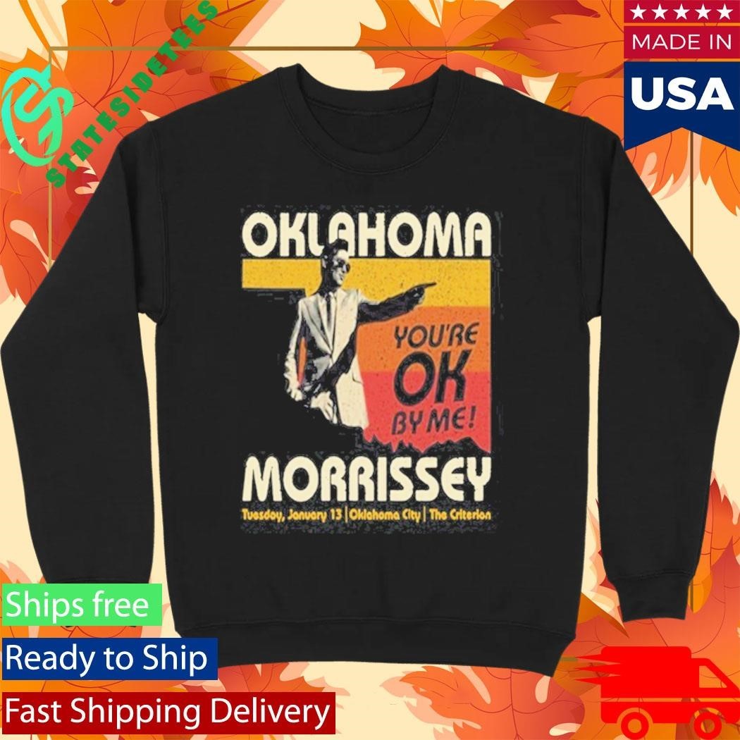 Morrissey Shirt Jan 13 2026 Oklahoma City Shirt