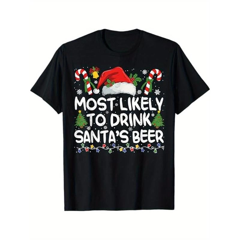Most Likely TO DRINK SANTA'S BEER Matching Christmas T-Shirt, 100% Cotton, Gift for Men Women Dad Mom Friends, S-XXXL, Black Made in USA