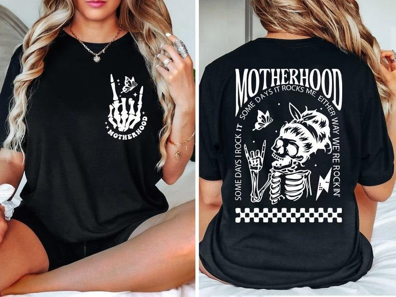 Motherhood Sometimes I Rock It Sometimes It Rocks Me Shirt, Mama Shirt, Mom Shirt, Rocker Mom Gifts, Mothers Day Gift...