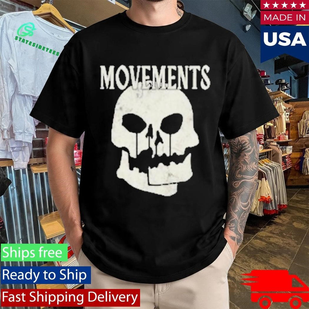 Movements Afraid To Die Skull Shirt