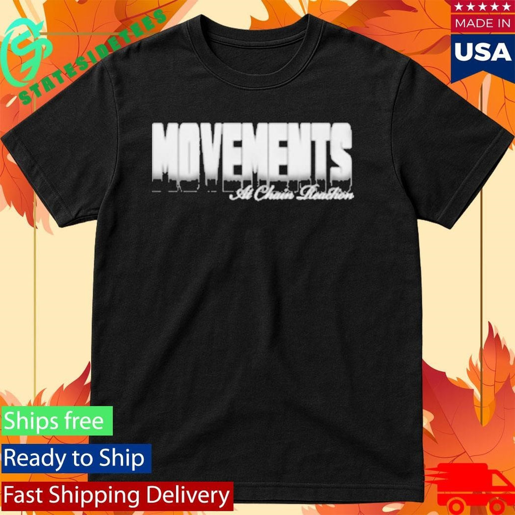 Movements At Chain Reaction Chain Forever Shirt