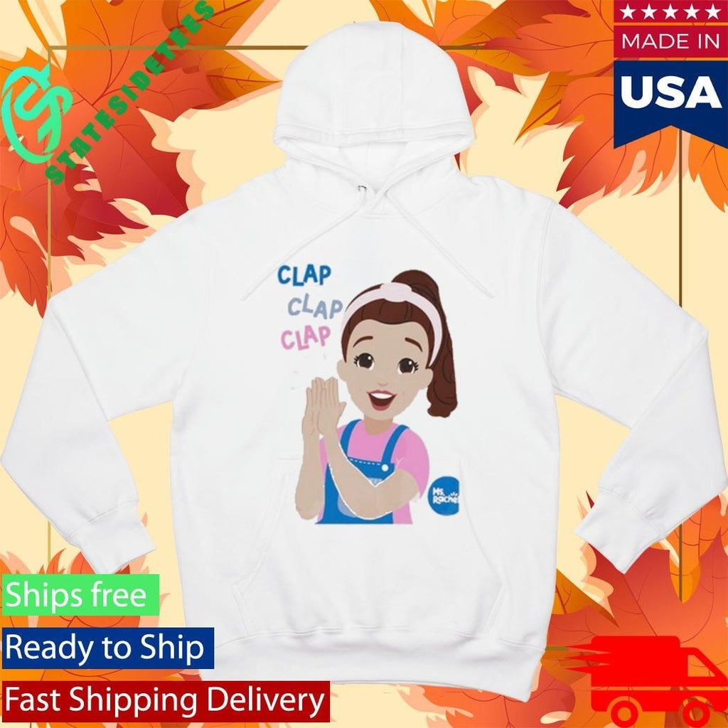 Ms Rachel Clap Clap Clap Educational Shirt