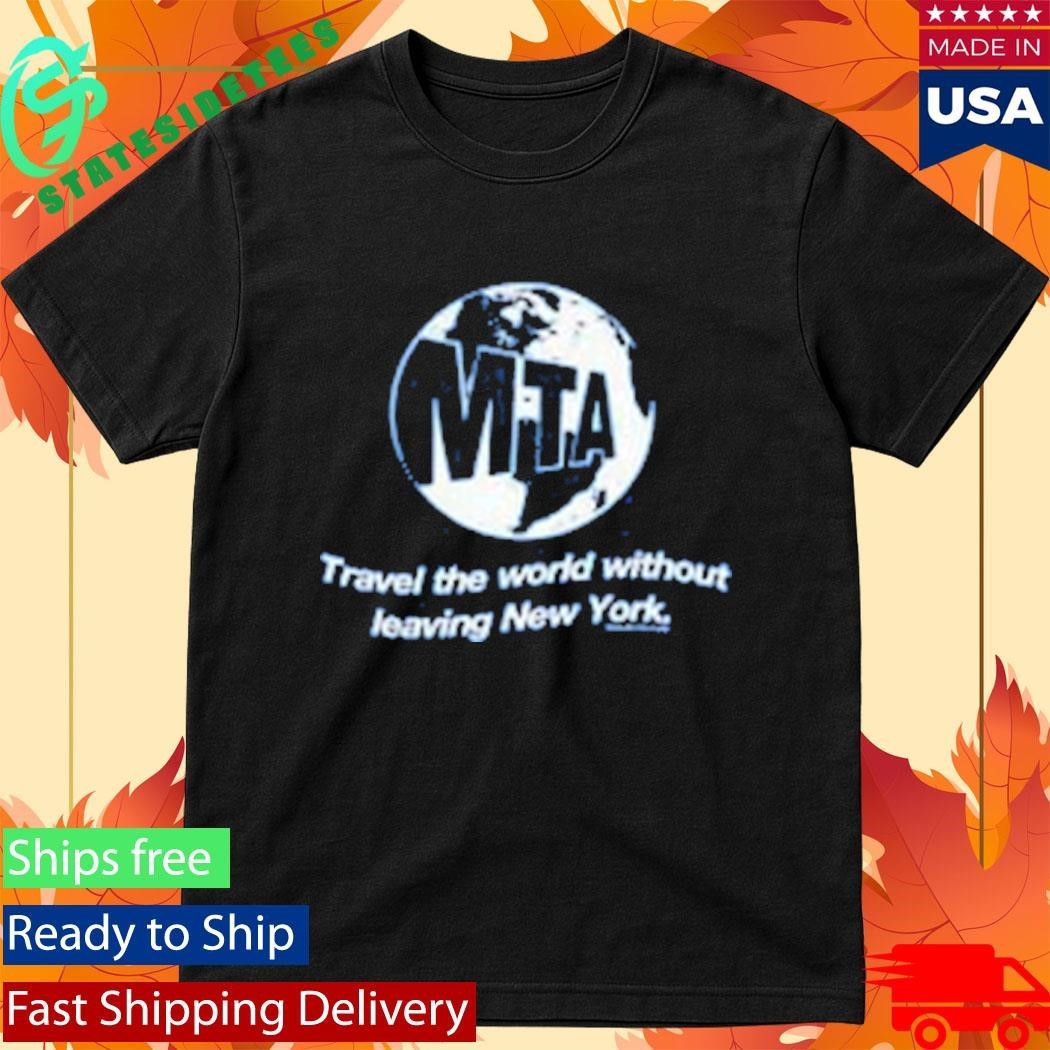 Mta Travel The World T-Shirt