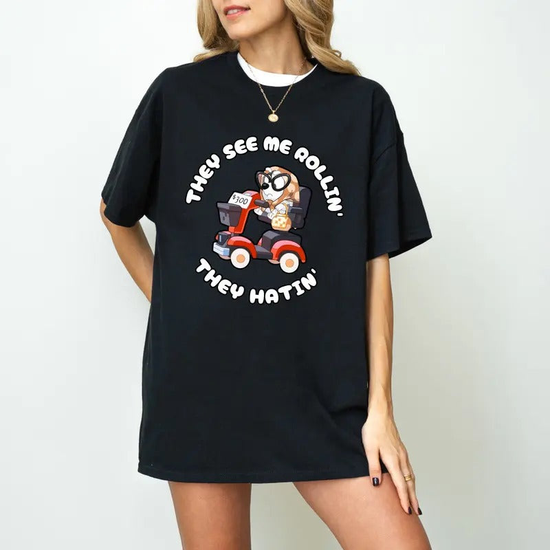 Muffin Heeler Shirt, Bluey Tee Shirt , Bluey Character, Funny Mom Tee Shirt, They See Me Rollin They Hatin Muffin Heeler Tshirt | Grannie Mobile | Bluey The Grannies | Here Come The Grannies | Muffin Riding a Scooter