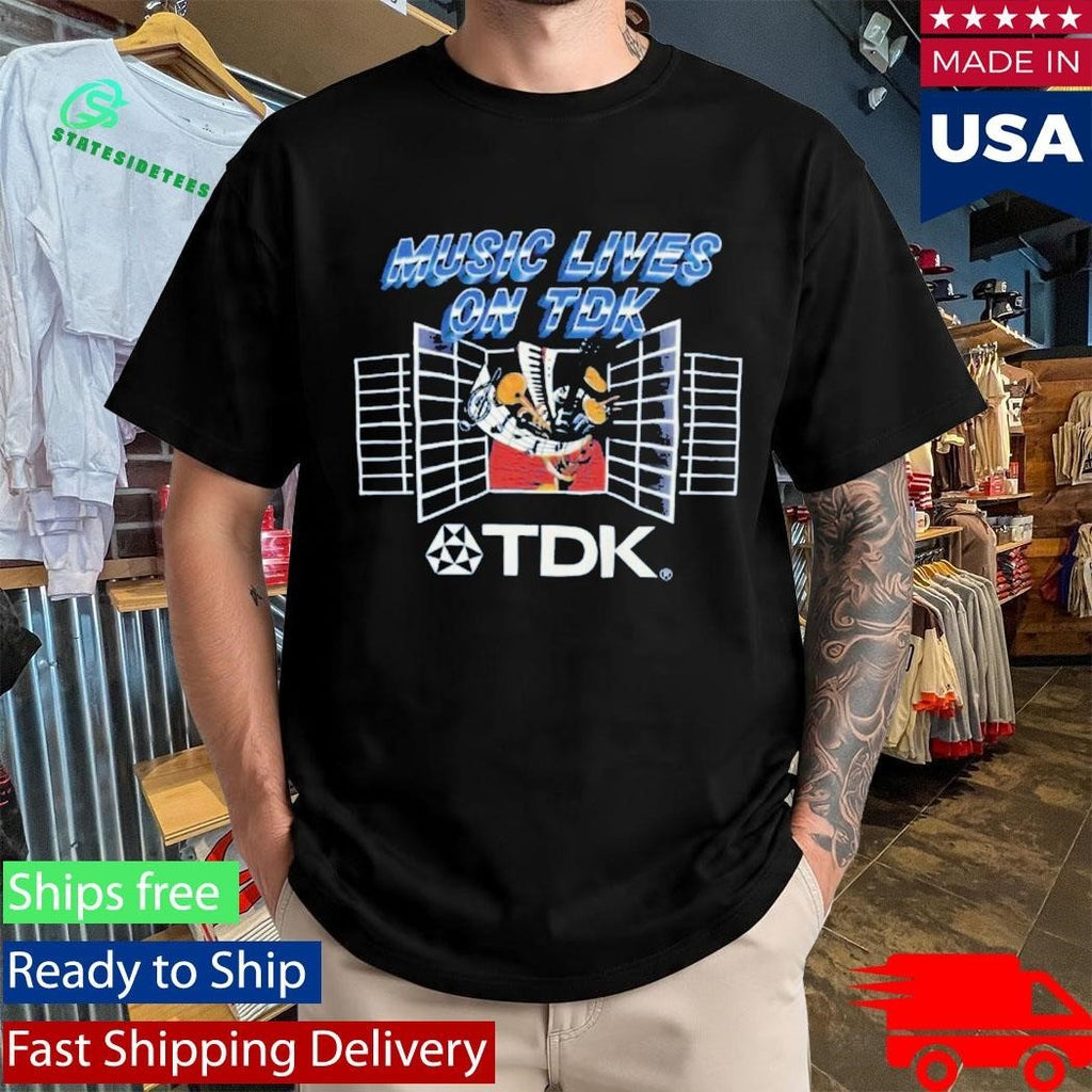 Music Lives On Tdk Shirt