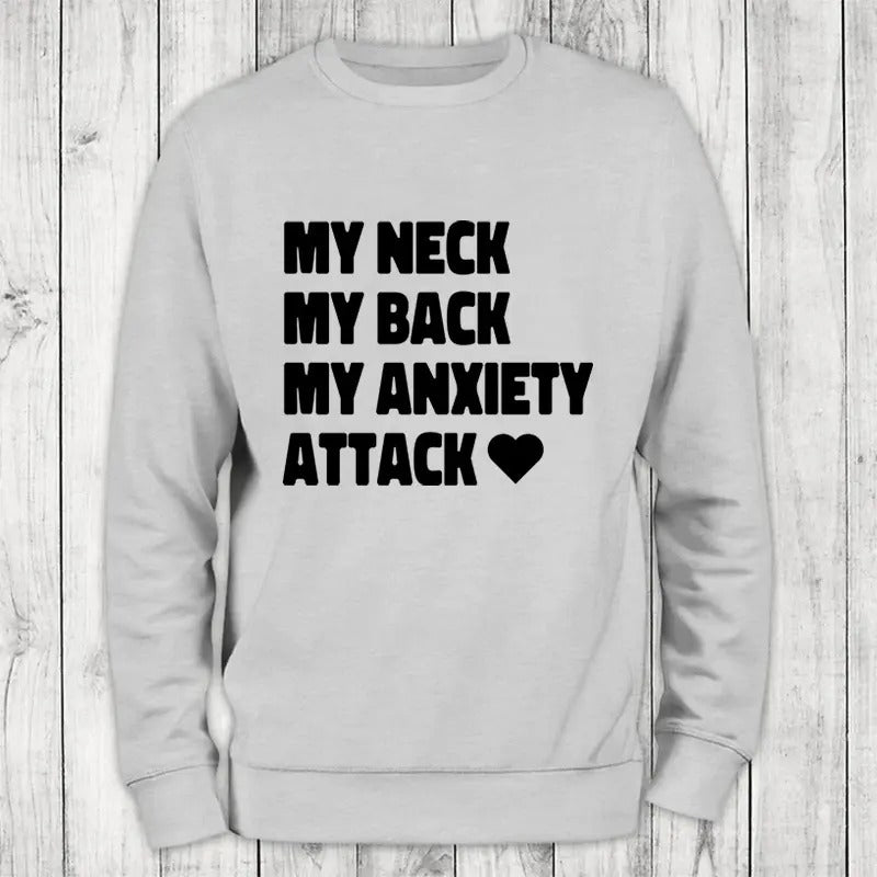 My Anxiety Attack Sweatshirt Classic Womenswear T-Shirts, Hoodie | DripVista.com