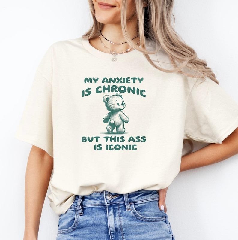 My Anxiety is Chronic Shirt, Awareness Shirt, Funny Graphic Tank Top, Meme Shirt, Funny Graphic Tee, Funny Shirt Gift...