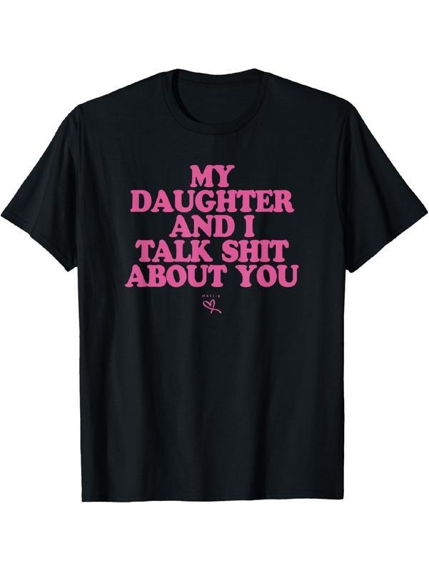 My Daughter Gunpla brand Swoosh Talk Shit About You - Funny Gift for Mom T-Shirt Summer Streetwear Crewneck Tshirt...