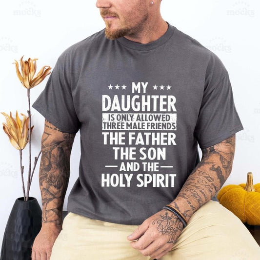My Daughter Is Only Allowed Three Male Friends Christian Father's Day T-Shirt Pure Cotton Casual Street Style Crew Neck Short Sleeve T-Shirt Tops Trendy For Women For Men, Perfect Gift
